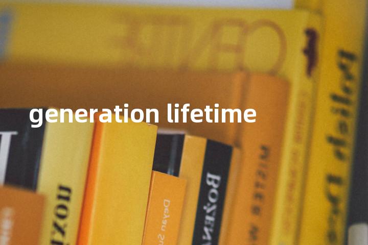 generation lifetime单词图解，单词释义场景配图
