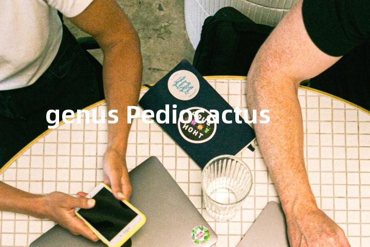 genus Pediocactus单词图解，单词释义场景配图