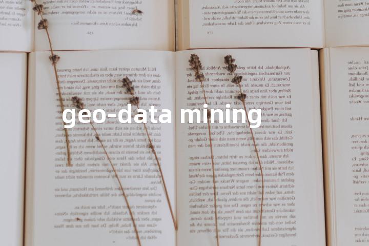 geo-data mining单词图解，单词释义场景配图
