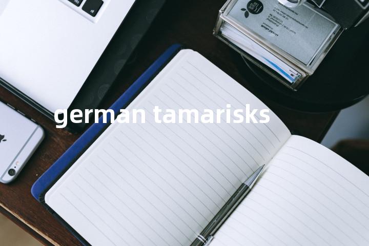 german tamarisks单词图解，单词释义场景配图