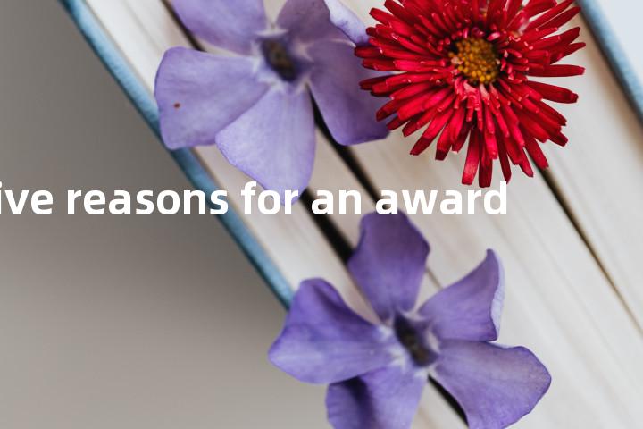 give reasons for an award单词图解，单词释义场景配图