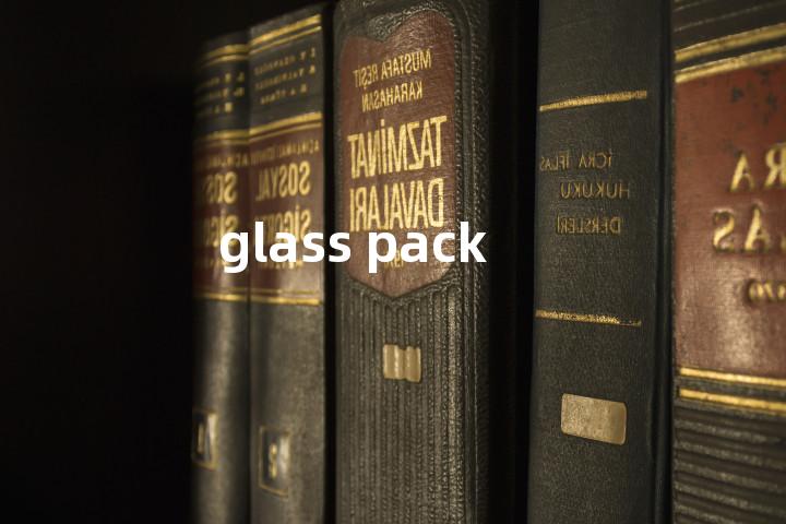 glass pack单词图解，单词释义场景配图