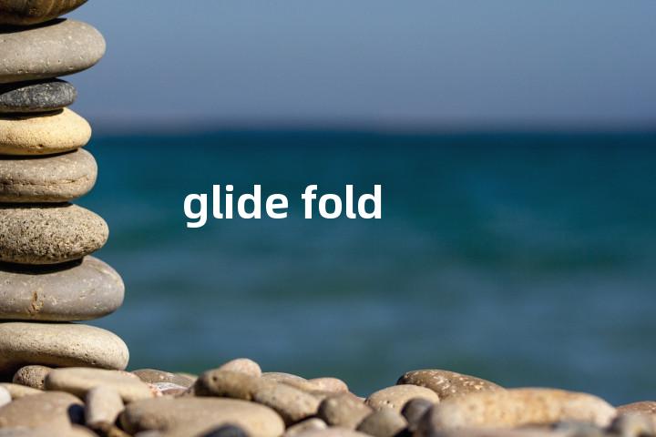 glide fold单词图解，单词释义场景配图