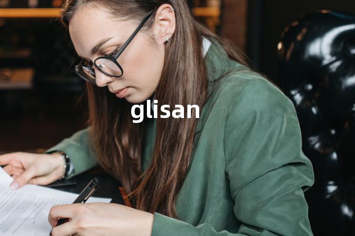 glisan单词图解，单词释义场景配图