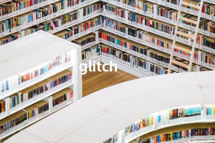 glitch