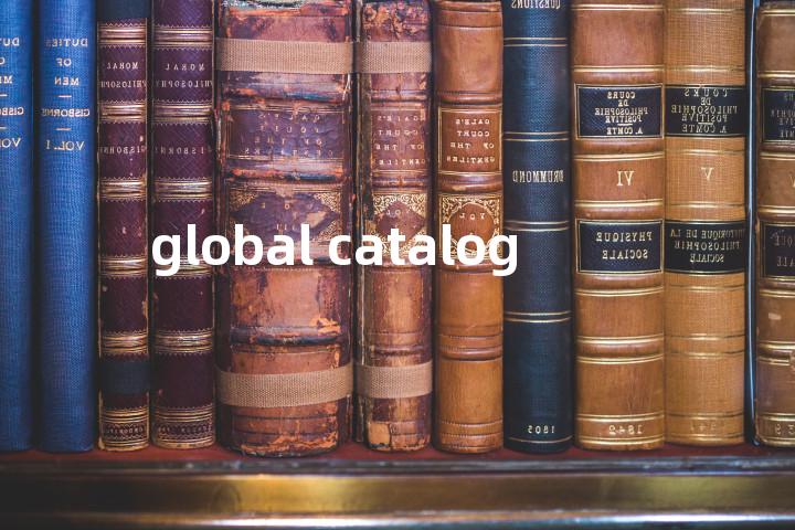global catalog单词图解，单词释义场景配图