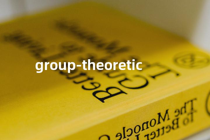 group-theoretic单词图解，单词释义场景配图
