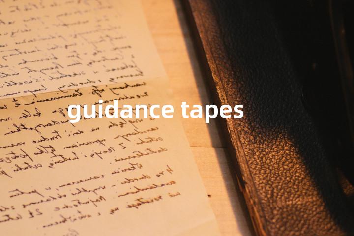 guidance tapes单词图解，单词释义场景配图