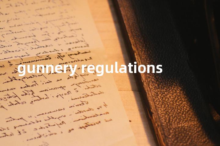 gunnery regulations单词图解，单词释义场景配图