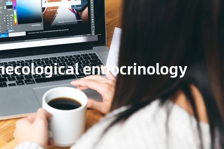 gynecological endocrinology单词图解，单词释义场景配图
