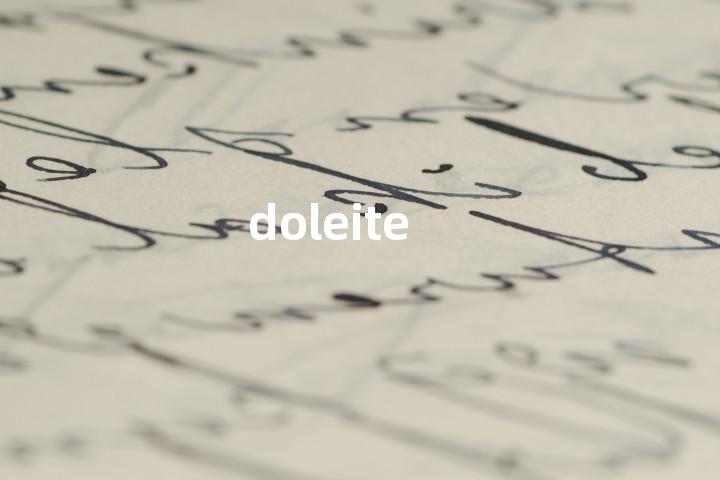 doleite单词图解，单词释义场景配图