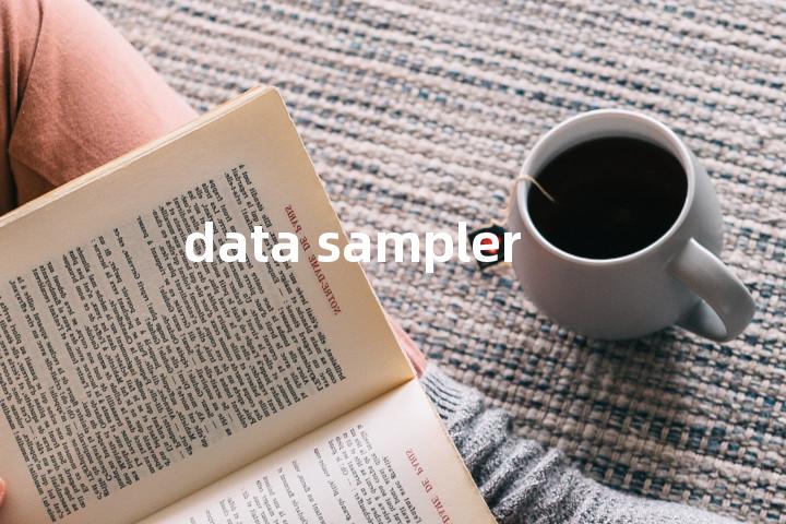 data sampler单词图解，单词释义场景配图