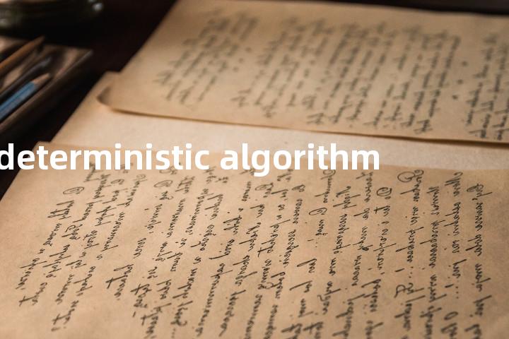 deterministic algorithm单词图解，单词释义场景配图