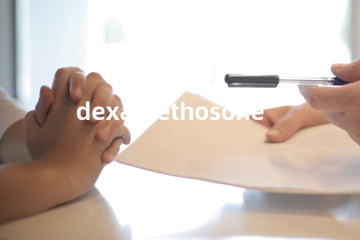 dexamethosone单词图解，单词释义场景配图