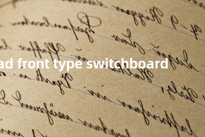 dead front type switchboard单词图解，单词释义场景配图