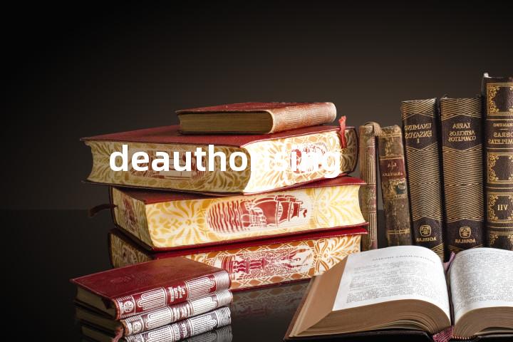 deauthorising单词图解，单词释义场景配图