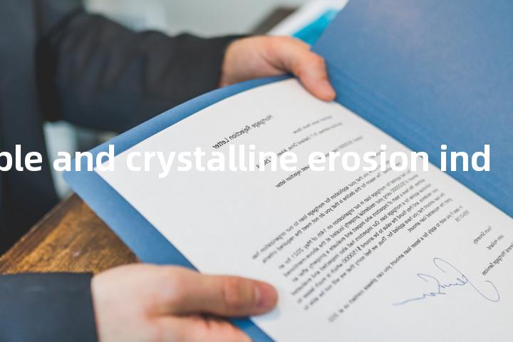 decomposable and crystalline erosion index单词图解，单词释义场景配图