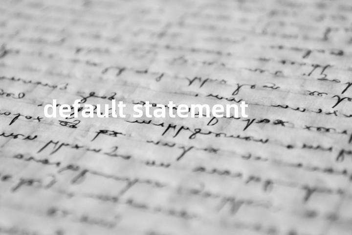 default statement单词图解，单词释义场景配图