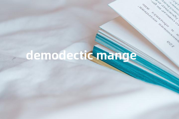 demodectic mange单词图解，单词释义场景配图