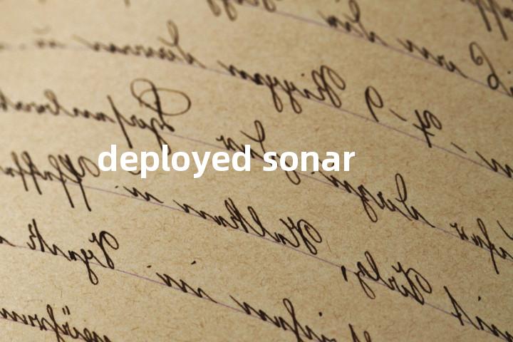 deployed sonar单词图解，单词释义场景配图