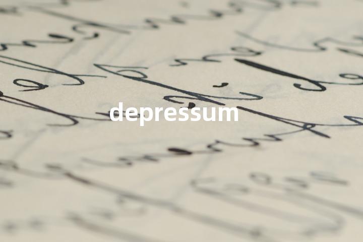 depressum单词图解，单词释义场景配图