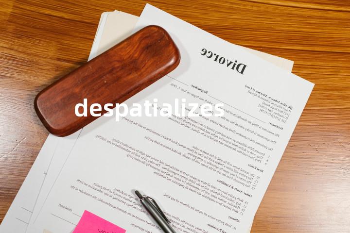 despatializes单词图解，单词释义场景配图