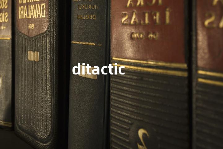 ditactic单词图解，单词释义场景配图