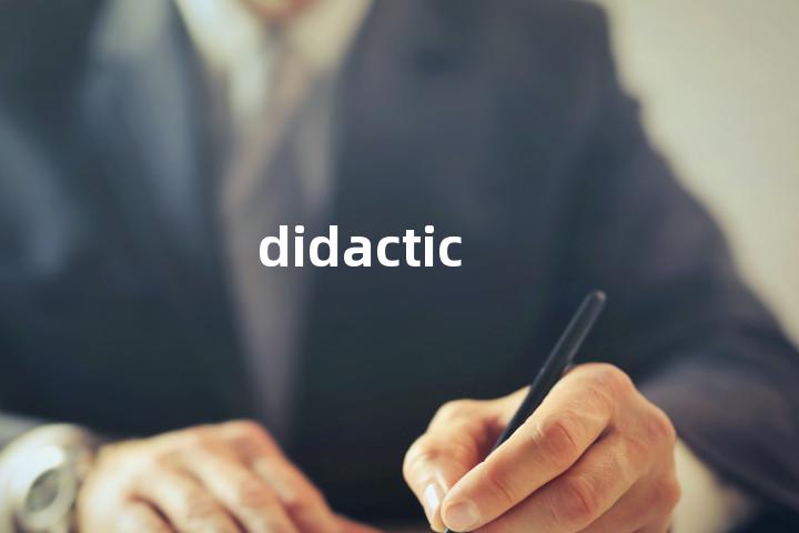 didactic