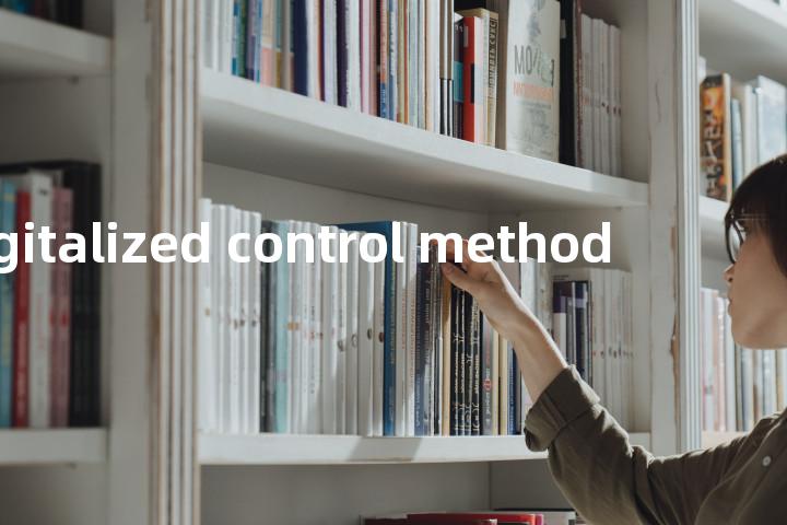 digitalized control method单词图解，单词释义场景配图