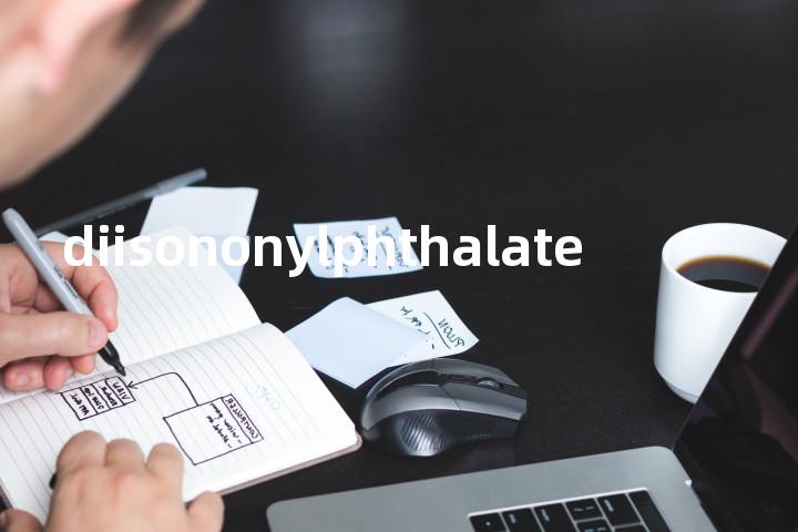 diisononylphthalate单词图解，单词释义场景配图