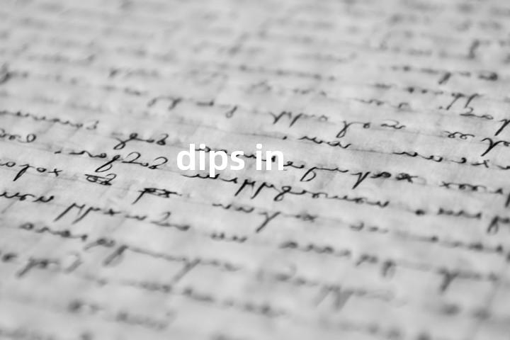 dips in单词图解，单词释义场景配图