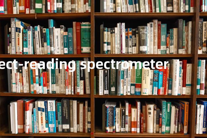 direct-reading spectrometer单词图解，单词释义场景配图