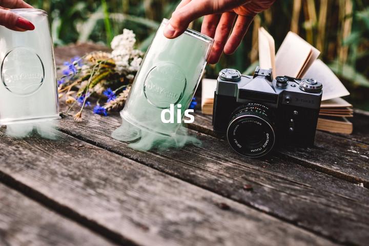 dis