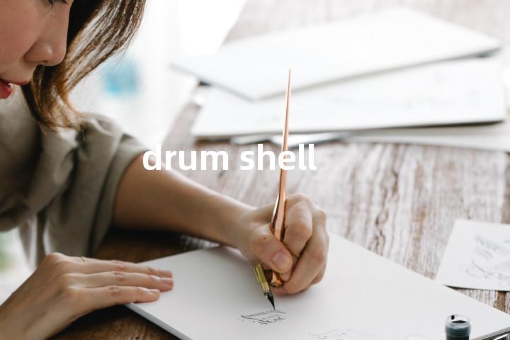 drum shell单词图解，单词释义场景配图