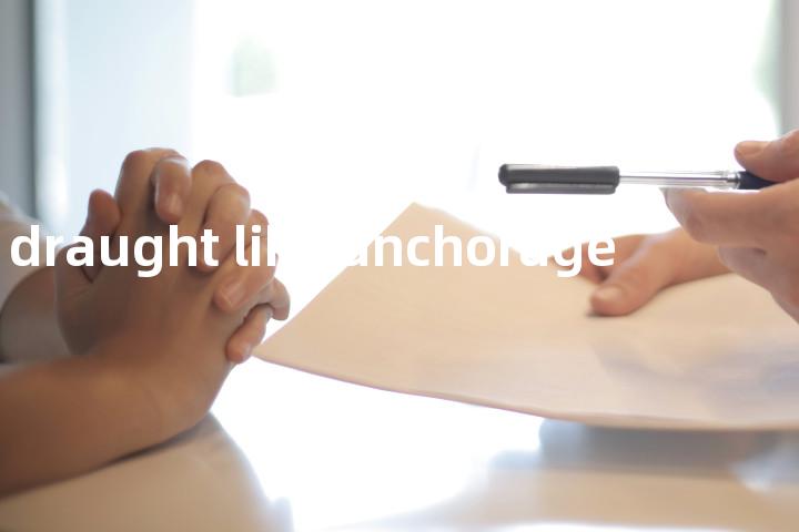 draught like anchorage单词图解，单词释义场景配图