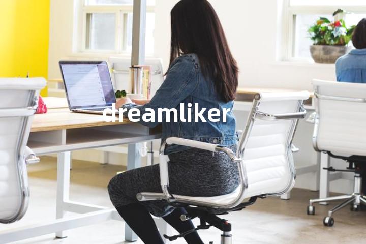 dreamliker单词图解，单词释义场景配图