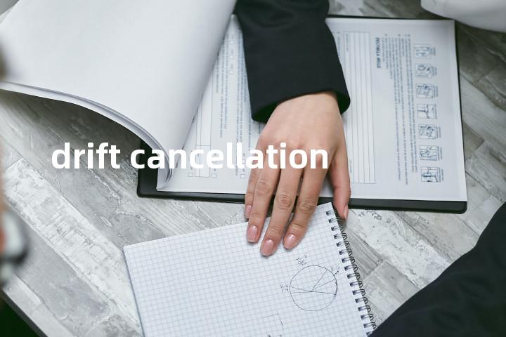 drift cancellation单词图解，单词释义场景配图