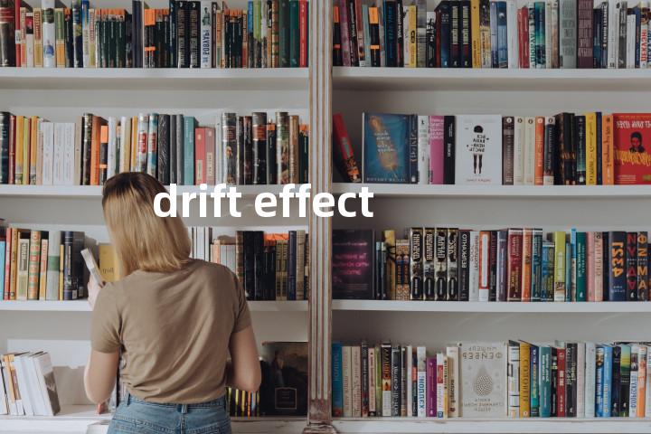 drift effect单词图解，单词释义场景配图