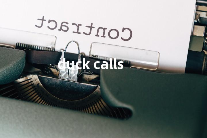 duck calls单词图解，单词释义场景配图