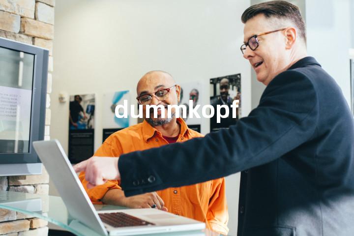 dummkopf