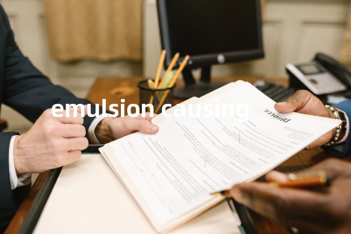 emulsion causing单词图解，单词释义场景配图