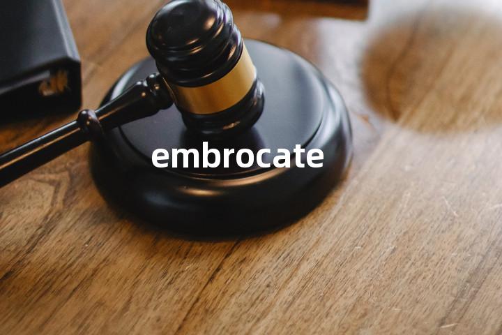 embrocate