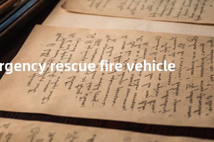 emergency rescue fire vehicle单词图解，单词释义场景配图