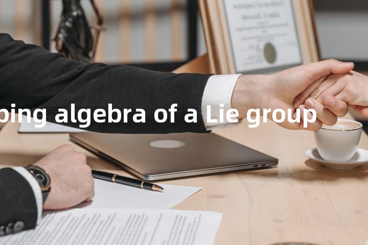 enveloping algebra of a Lie group单词图解，单词释义场景配图