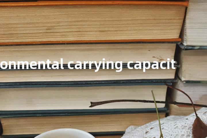 environmental carrying capacit单词图解，单词释义场景配图