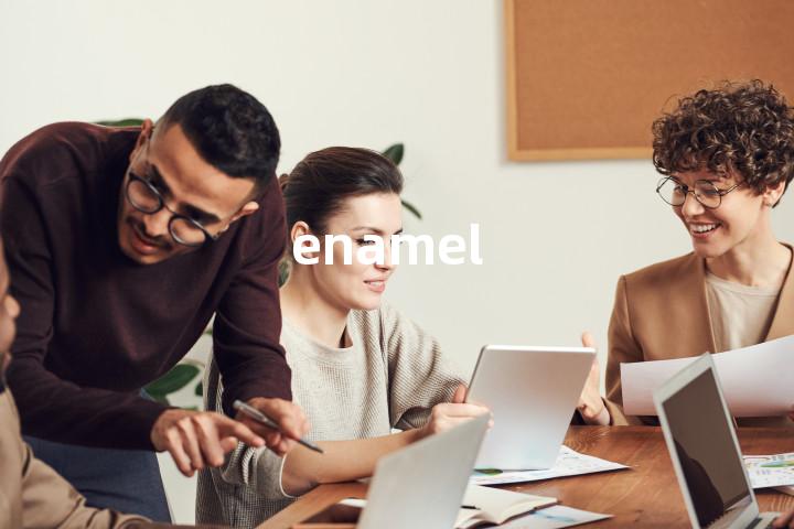 enamel