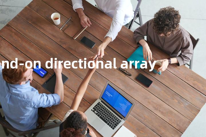 end-on directional array单词图解，单词释义场景配图