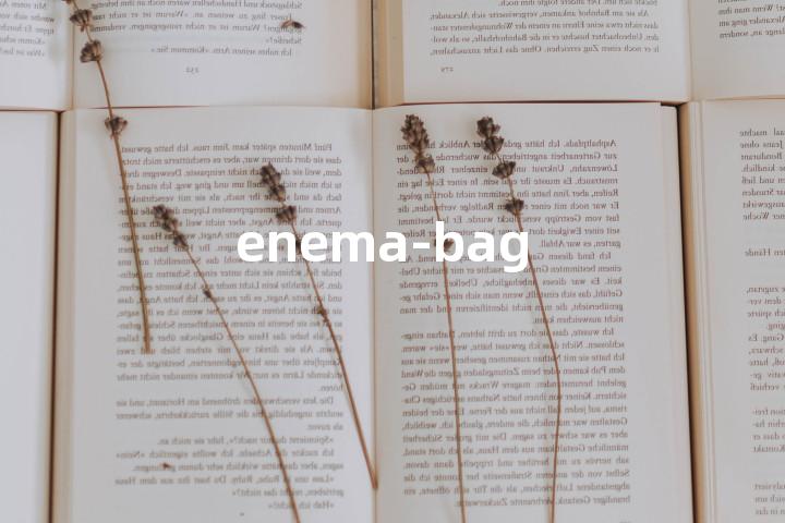 enema-bag单词图解，单词释义场景配图