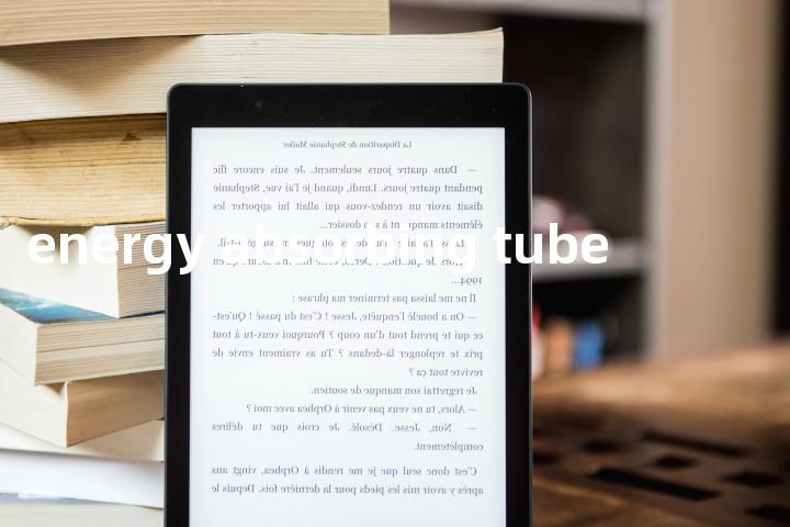 energy absorbing tube单词图解，单词释义场景配图