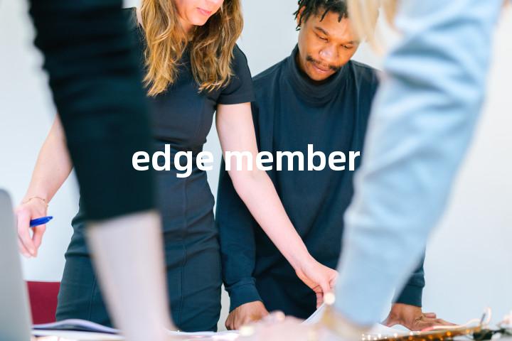 edge member单词图解，单词释义场景配图